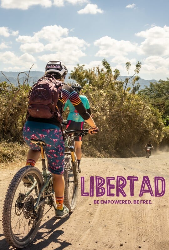 Libertad movie poster with the tagline: "be empowered, be free"